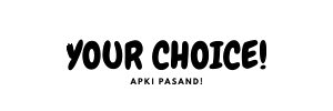 YOURCHOICE